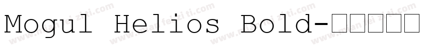 Mogul Helios Bold字体转换
